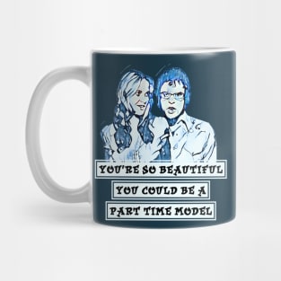 You’re So Beautiful - Flight of the Conchords Mug